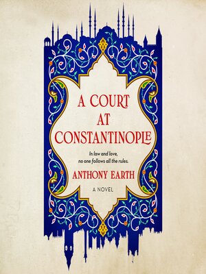 cover image of A Court at Constantinople